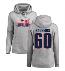 Women's Nike New England Patriots #60 David Andrews Heather Gray 2017 AFC Champions Pullover Hoodie