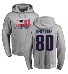 Nike New England Patriots #80 Danny Amendola Heather Gray 2017 AFC Champions Pullover Hoodie
